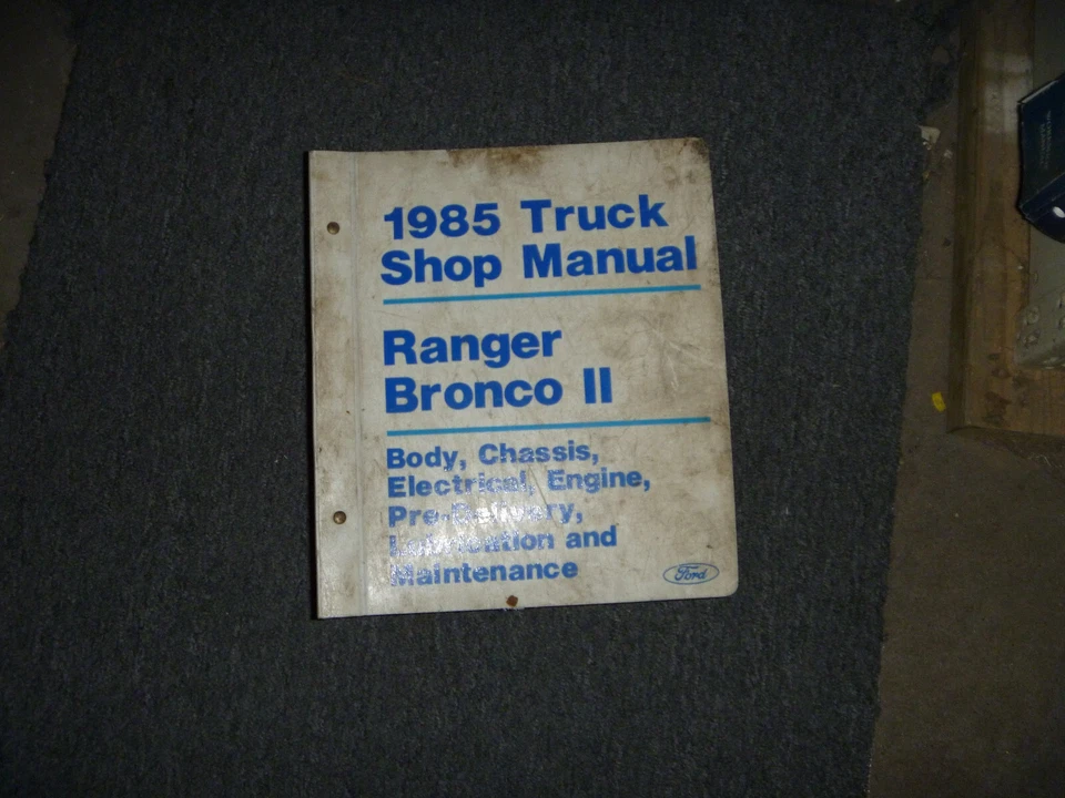 1985 Ford Ranger Bronco II caminhão carroceria oficina manual de reparo xz - Imagem 1 de 1