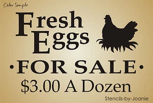 Joanie STENCIL $3.00 doz Fresh Egg Sale Hen Nest Chicken Country DIY Yard Signs - Picture 1 of 6