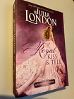 A Royal Wedding Ser.: A Royal Kiss and Tell by Julia London (2020, Mass Market)