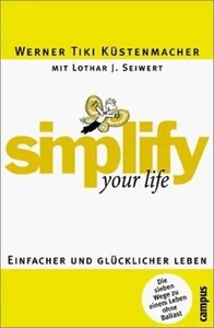 simplify your life: Einfacher und glücklicher leben Einfacher und glückl 1343669 - Bild 1 von 1