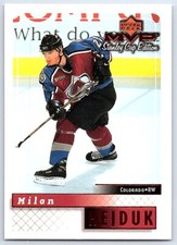 1999-00 Upper Deck MVP Stanley Cup Edition Milan Hejduk Colorado Avalanche #50
