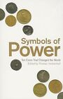 Symbols of Power: Ten Coins That Changed the World | Buch | Zustand gut
