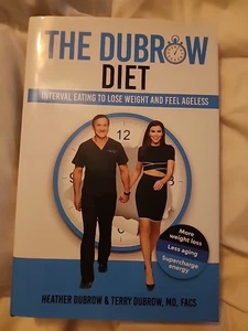 Dubrow Diet Interval Eating to Lose Weight and Feel Ageless by Terry Dubrow MD - Imagen 1 de 6