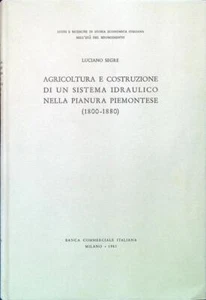 LANDWIRTSCHAFT UND BAU EINES HYDRAULIKSYSTEMS IN DER PIEMONTESISCHEN EBENE 1983 - Bild 1 von 1