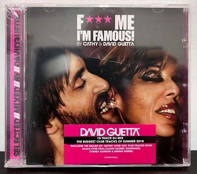CATHY & DAVID GUETTA - F*** Me I'm Famous (2010) - Compact Disc CD - SEALED NEW - Image 1 of 2