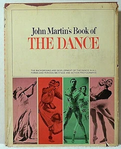 John Martin's Book Of THE DANCE Ballet Ballroom Folk Dancing Dancer History - Bild 1 von 3