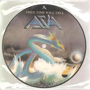 ASIA "Only Time Will Tell" 2 Track Picture 7" Vinyl Single - Picture 1 of 1