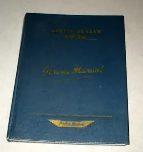 1956 AUSTIN HEALEY 100 SERVICE MANUAL HARDBACK MANUAL- ENGLAND MOTORCAR- 11" - Picture 1 of 19