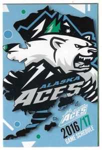 2016-17 Alaska Aces ECHL Hockey Schedule !!! Mossy's Fly Shop - Picture 1 of 1