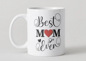 BEST MOM EVER, Mothers Day Gifts For Mom 11 OZ - Picture 1 of 4