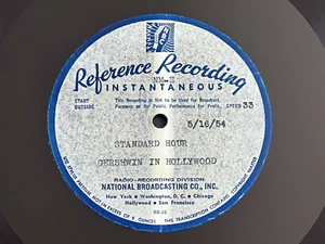 1954 STANDARD HOUR GERSHWIN IN HOLLYWOOD NBC ACETATE 78 RPM RADIO TRANSCRIPTION - Picture 1 of 3
