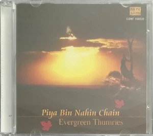 Piya Bin Nahin Chain Evergreen Thumries - Classical CD - Picture 1 of 2