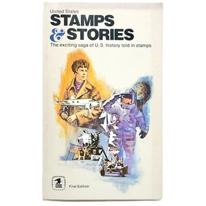 United States Stamps & Their Stories 1st Ed PB Book US Postal Service History - Picture 1 of 4