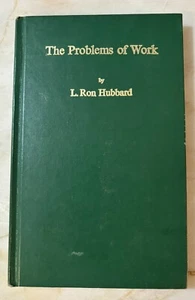 The Problems of Work L. Ron Hubbard  Scientology Forbidden Book 1977 - Picture 1 of 7