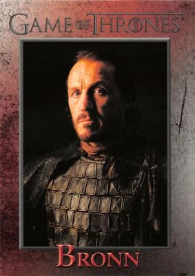 BRONN (Jerome Flynn) / Game of Thrones Season 1 (2012) BASE Card #40 - Image 1 of 2