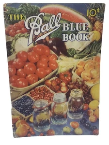 Ball Blue Book Canning and Preserving Recipes 1947 X Edition - Picture 1 of 10
