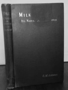 Milk, Butter, Cheese: Chemistry and Bacteriology 1899 Aikman.  Pasteurization - Picture 1 of 9