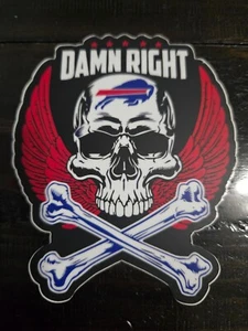 Buffalo Bills Damn Right Sticker - Decal NY NFL Josh Allen - Picture 1 of 1