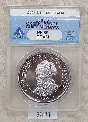 WPCoins ~ 2005 Dollar ANACS PF69 DCAM Creek Proof Chief Menawa - Image 1 of 4