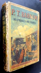 P T Barnum: Struggles and Triumphs. Sampson Low, Son, & Marston, 1870. Only Fair - Picture 1 of 10