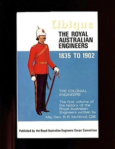 UBIQUE - THE ROYAL AUSTRALIAN ENGINEERS -  Colonial Engineers - 1835-1902. VG  - Imagen 1 de 2