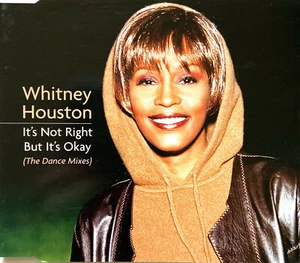 Whitney Houston Maxi CD It's Not Right But It's Okay (The Dance Mixes) - Europe - Picture 1 of 3