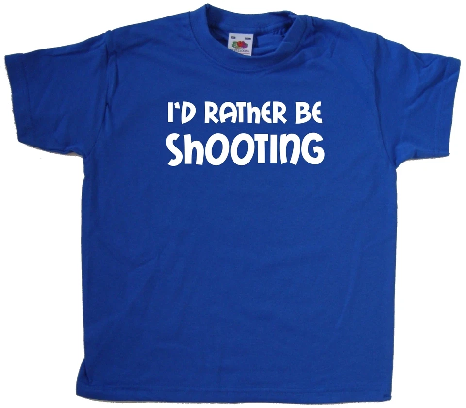 TEETREEDESIGNS I'd Rather Be Shooting Kinder T-Shirt