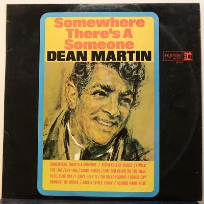 DEAN MARTIN - SOMEWHERE THERES A SOMEONE - Vinyl LP - Reprise -1966 - VG  (1591) - Image 1 of 4