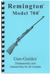 Remington 700 Handbuch Buch Takedown Guide aus Gun-Guides Gewehr Demontage NEU - Bild 1 von 4