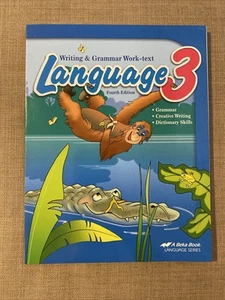 Writing and Grammar Work-text language 3 A Beka Book forth edition - Picture 1 of 8