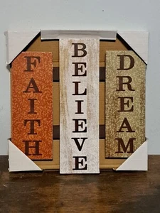 Rustic Wall Decor, "Faith Believe Dream" 10" x 10" - Picture 1 of 1