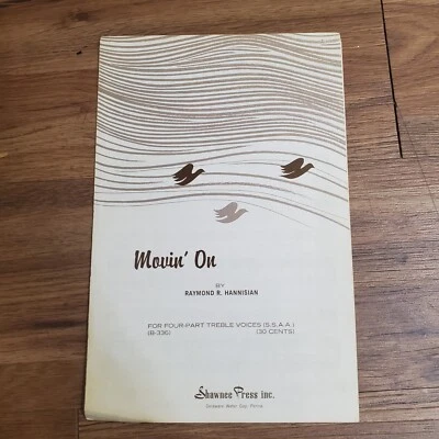 Movin' On by Raymond Hannisian for Four-Part Treble Voices S.S.A.A. Shawnee Foto 1 de 2