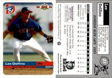 Lee Delfino 2003 Grandstand Dunedin Blue Jays #NNO Card *AutographDen*