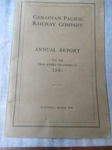 Vintage 1940 Canadian Pacific Railway Company Annual Report railroad ephemera - Bild 1 von 16