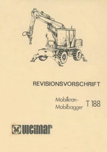 300258 Revision T 188 VEB Weimar Werk grúa móvil excavadora móvil - Imagen 1 de 1
