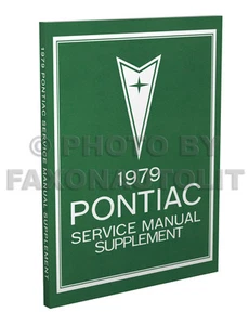 1979 Pontiac Shop Manual Trans Am Firebird Bonneville Grand Prix Am LeMans - Picture 1 of 2