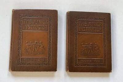The Junior Instructor Volume 1 & 2 Hardcover Walter J Beecher 1924 Parent Child - Image 1 of 4