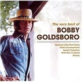 Bobby Goldsboro - Very Best of (2007)
