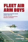 Fleet Air Arm Boys: True Tales From Royal Navy Aircrew, Maintainers And Handl...