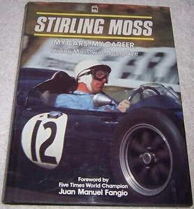 Stirling Moss: My Cars, My Career by Stirling Moss with Doug Nye hc/dj - Picture 1 of 4