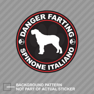 Danger Farting Spinone Italiano Sticker Decal Vinyl dog canine pet