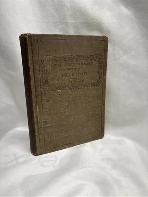 Ivanhoe Sir Walter Scott Book 1899 Schreiber American Book Co. Vtg Foto 1 de 4