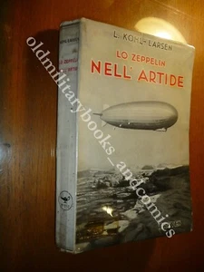 LO ZEPPELIN NELL'ARTIDE L. KOHL LARSEN SPEDIZIONE SCIENTIFICA - Picture 1 of 3