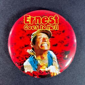 Ernest Goes To Hell (choisissez un aimant 2,25 pouces ou une épingle bouton 2,25 pouces) Jim Varney Comédie