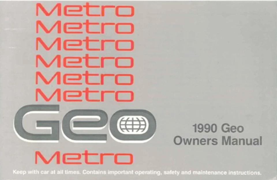 1990 Geo Metro Owners Manual User Guide Reference Operator Book Fuses Fluids - Image 1 of 1