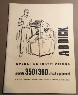 A.B. Dick 350/360 Model Offset Press Operating Instructions Manual - Image 1 of 3