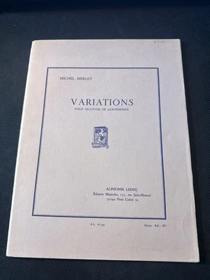 Variations Saxophone Quartet by Michel Merlet Alphonse Leduc Music A.L. 26.193 - Image 1 of 3