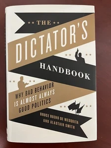 Das Handbuch des Diktators Warum schlechtes Benehmen fast immer gute Politik ist 2011 sehr guter Zustand - Bild 1 von 11
