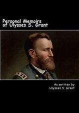 Personal Memoirs of Ulysses S. Grant Paperback