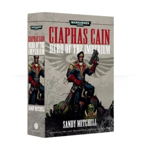 Ciaphas Cain - Hero of the Imperium (PB): Games Workshop Black Library - Imagen 1 de 1